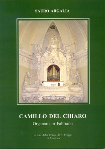  Camillo Del Chiaro – Organaro in Fabriano 